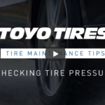 TIRE CARE 101 FEATURING TOYO TIRES